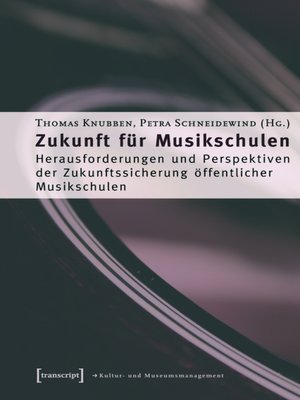 cover image of Zukunft für Musikschulen